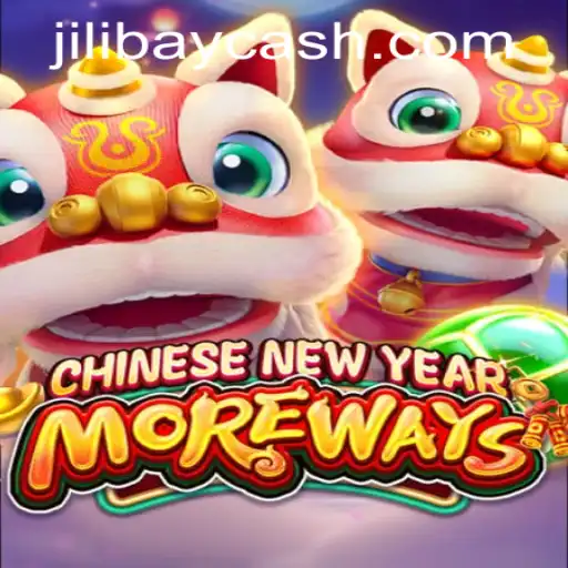 Explore the Excitement of CHINESENEWYEARMOREWAYS with Jilibay APP Login