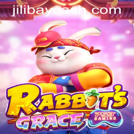 Adventure Awaits in RabbitsGrace: Join the Journey Through the Jilibay APP Login